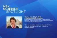 Science Spotlight lecture: Katherine High, MD