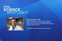 Science Spotlight lecture: David Solit, MD